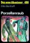 [Das neue Abenteuer 486] • Porzellanraub